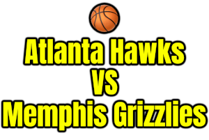 Atlanta Hawks VS Memphis Grizzlies PNG