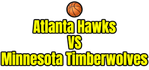 Atlanta Hawks VS Minnesota Timberwolves PNG
