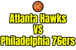 Atlanta Hawks VS Philadelphia 76ers PNG