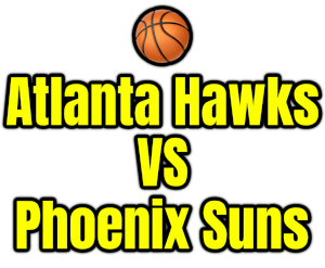 Atlanta Hawks VS Phoenix Suns PNG