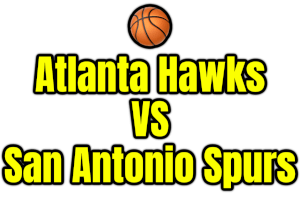 Atlanta Hawks VS San Antonio Spurs PNG