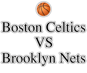 Boston Celtics VS Brooklyn Nets PNG