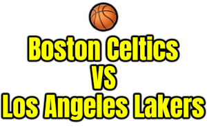 Boston Celtics VS Los Angeles Lakers PNG