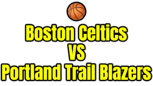 Boston Celtics VS Portland Trail Blazers PNG