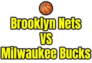 Brooklyn Nets VS Milwaukee Bucks PNG
