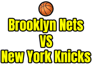 Brooklyn Nets VS New York Knicks PNG