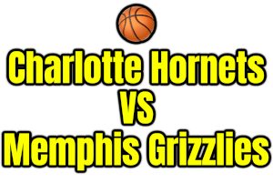 Charlotte Hornets VS Memphis Grizzlies PNG