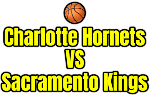 Charlotte Hornets VS Sacramento Kings PNG