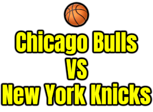 Chicago Bulls VS New York Knicks PNG