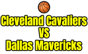 Cleveland Cavaliers VS Dallas Mavericks PNG