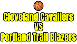 Cleveland Cavaliers VS Portland Trail Blazers PNG