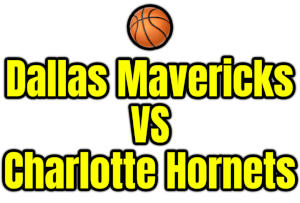 Dallas Mavericks VS Charlotte Hornets PNG