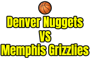 Denver Nuggets VS Memphis Grizzlies PNG