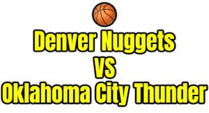 Denver Nuggets VS Oklahoma City Thunder PNG