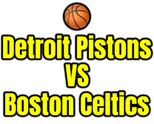 Detroit Pistons VS Boston Celtics PNG