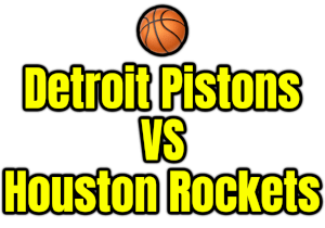 Detroit Pistons VS Houston Rockets PNG