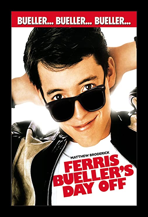 Ferris Buellers Day Off Poster