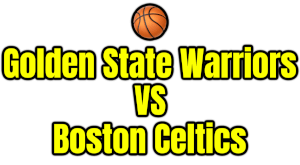 Golden State Warriors VS Boston Celtics PNG