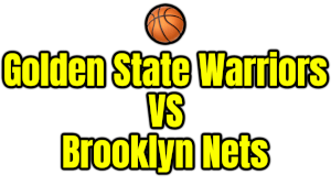 Golden State Warriors VS Brooklyn Nets PNG