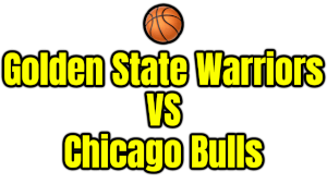 Golden State Warriors VS Chicago Bulls PNG