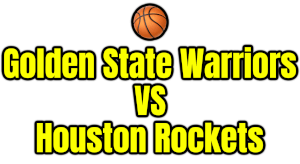 Golden State Warriors VS Houston Rockets PNG