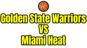 Golden State Warriors VS Miami Heat PNG