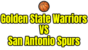 Golden State Warriors VS San Antonio Spurs PNG