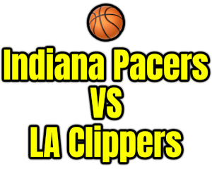 Indiana Pacers VS LA Clippers PNG