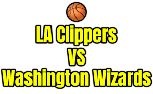 LA Clippers VS Washington Wizards PNG