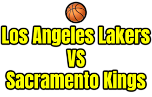 Los Angeles Lakers VS Sacramento Kings PNG