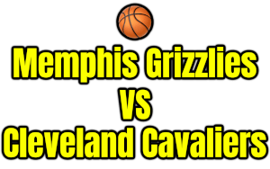 Memphis Grizzlies VS Cleveland Cavaliers PNG