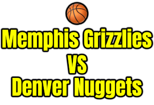 Memphis Grizzlies VS Denver Nuggets PNG