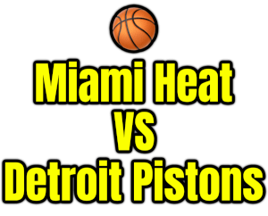 Miami Heat VS Detroit Pistons PNG