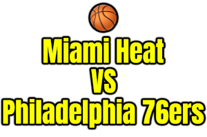 Miami Heat VS Philadelphia 76ers PNG