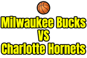 Milwaukee Bucks VS Charlotte Hornets PNG