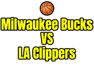 Milwaukee Bucks VS LA Clippers PNG