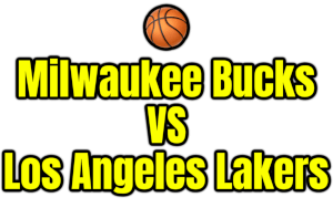 Milwaukee Bucks VS Los Angeles Lakers PNG