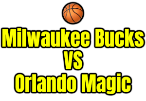 Milwaukee Bucks VS Orlando Magic PNG