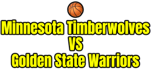 Minnesota Timberwolves VS Golden State Warriors PNG