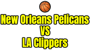 New Orleans Pelicans VS LA Clippers PNG