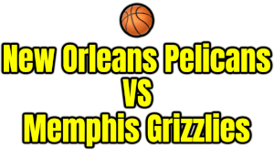 New Orleans Pelicans VS Memphis Grizzlies PNG