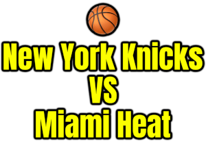 New York Knicks VS Miami Heat PNG