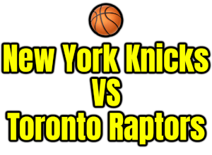 New York Knicks VS Toronto Raptors PNG