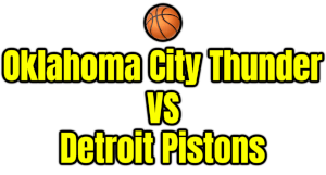 Oklahoma City Thunder VS Detroit Pistons PNG