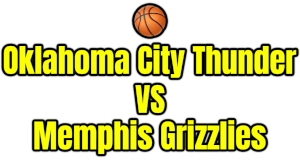 Oklahoma City Thunder VS Memphis Grizzlies PNG