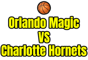 Orlando Magic VS Charlotte Hornets PNG