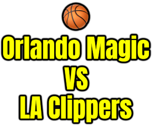 Orlando Magic VS LA Clippers PNG