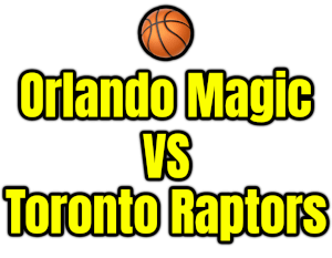 Orlando Magic VS Toronto Raptors PNG