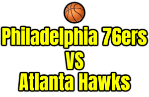 Philadelphia 76ers VS Atlanta Hawks PNG