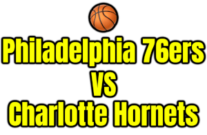 Philadelphia 76ers VS Charlotte Hornets PNG